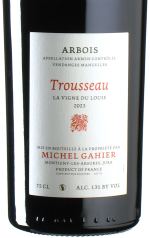 Gahier - Trousseau La Vigne du Louis 2023 *L6