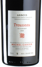 Gahier - Trousseau Le Clousot 2024 *L6