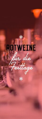 »Redwine for the Holidays« (6 bottle tasting set)